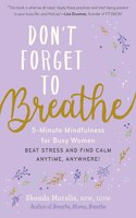 Don't Forget to Breathe