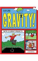 Explore Gravity!