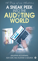 Sneak Peek Into the Auditing World