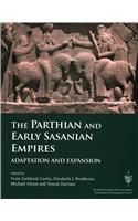 The Parthian and Early Sasanian Empires: Adaptation and Expansion