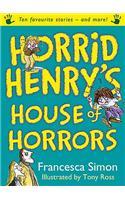 Horrid Henry's House of Horrors