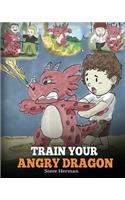 Train Your Angry Dragon