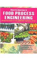 Objective Questions in Food Process Engineering