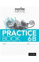 INSPIRE MATHS PRACTICE BOOK 6B