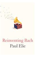 Reinventing Bach