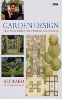 Garden Design: Practical Advice for Professional Results