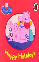 PEPPA PIG HAPPY HOLIDAYS BOOK