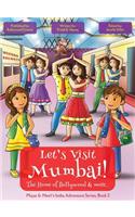 Let's Visit Mumbai! (Maya & Neel's India Adventure Series, Book 2)