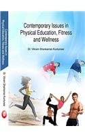 Contemporary Issue in Physical Education, Fitness and Wellness (2016)