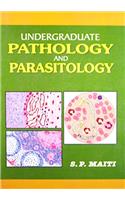 Undergraduate Pathology and Parasitology