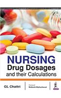 Nursing Drug Dosages and their Calculations