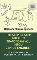 Step-By-Step Guide to Transform You Into a Genius Engineer