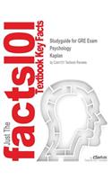 Studyguide for GRE Exam Psychology by Kaplan, ISBN 9780743251716