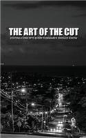 Art of the Cut