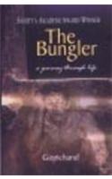  The Bungler