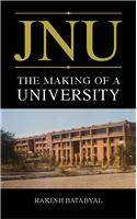 JNU : The Making of India’s National
University, 1964–89