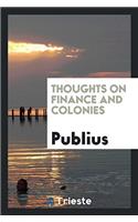 Thoughts on Finance and Colonies