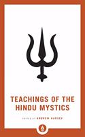 Teachings of the Hindu Mystics (Pocket Library)