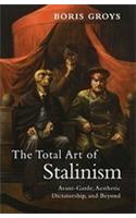 Total Art of Stalinism