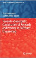 Towards a Synergistic Combination of Research and Practice in Software Engineering