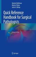 Quick Reference Handbook for Surgical Pathologists