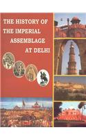 The History of the Imperial Assemblage at Delhi