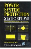 Power System Protection: Static Relays