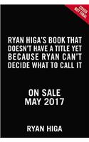 Ryan Higa's How to Write Good