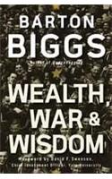 Wealth, War and Wisdom