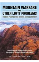 Mountain Warfare and Other Lofty Problems