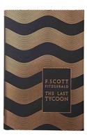 Modern Classics the Last Tycoon