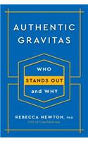 Authentic Gravitas