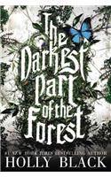 The Darkest Part of the Forest