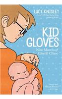 Kid Gloves