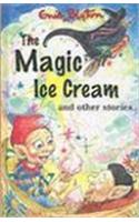 The Magic Ice Cream: and Other Stories