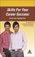 SKILLS FOR YOUR CAREER SUCCESS : TOUCH YOUR TIPPING POINT