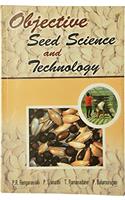 Objective Seed Science and Technology