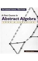 First Course in Abstract Algebra