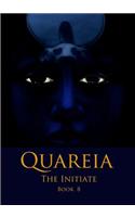 Quareia The Initiate