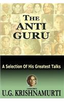 The Anti Guru