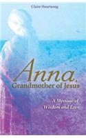 Anna, Grandmother of Jesus