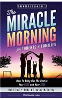 The Miracle Morning for Parents and Families