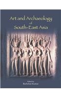 Art And Archaeology Of South-East Asia