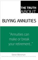 The Truth about Buying Annuities