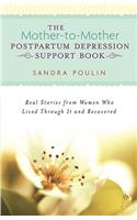 Mother-To-Mother Postpartum Depression Support Book