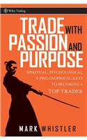 Trade with Passion and Purpose