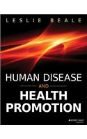 Human Disease and Health Promotion