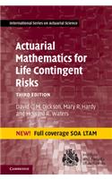 Actuarial Mathematics for Life Contingent Risks