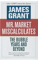 Mr. Market Miscalculates