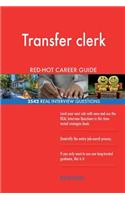 Transfer clerk RED-HOT Career Guide; 2542 REAL Interview Questions